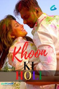 18+ Khoon Ki Holi (2020) S1 [ Episode 1-2] Gupchup Web Series 480p 720p Download