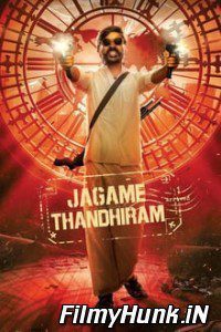 Jagame Thandhiram (2021) South Full Movie in Hindi Dubbed 480p | 720p | 1080p Download