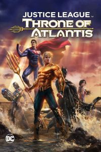 Download Justice League: Throne of Atlantis (2015) Full Movie 480p 720p 1080p