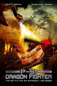 P-51 Dragon Fighter (2014) Hindi Dubbed Full Movie Dual Audio Download {Hindi-English} 480p 720p 1080p