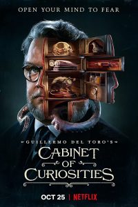 Guillermo Del Toro’s Cabinet of Curiosities (2022) Season 1 [S01E08 Added] Dual Audio {Hindi-English} Download 480p 720p