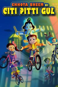 Chhota Bheem ki Citi Pitti Gul (2021) Hindi Full Movie Download 480p 720p 1080p