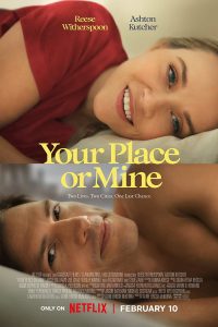 Your Place or Mine – Netflix Original (2023) WEB-DL Dual Audio {Hindi-English} Movie 480p 720p 1080p