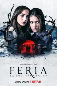 Download Feria: The Darkest Light (Season 1) Dual Audio {Hindi-English} Complete Series 480p 720p 1080p