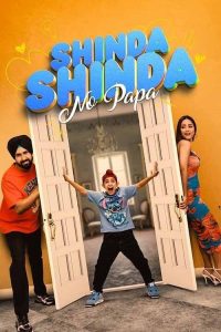 Download Shinda Shinda No Papa (2024) CHTV WEB-DL Punjabi Full Movie 480p 720p 1080p