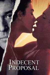 Download  Indecent Proposal (1993) Dual Audio (Hindi-English) Esub Bluray Full Movie 480p 720p 1080p