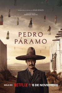 Download Pedro Páramo (2024) NetFlix Original – Dual Audio {Hindi-English} WEB-DL  Full Movie 480p 720p 1080p